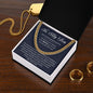 To My Son | On Your Graduation | We Love You - Cuban Link Chain
