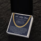 To My Son | On Your Graduation | We Love You - Cuban Link Chain