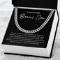 To My Incredible Bonus Son | Part of Our Family | Cuban Link Chain