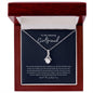 To My Adoring Girlfriend | Until The End of Time | Alluring Beauty Necklace