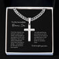 To My Incredible Bonus Son | With Heartfelt Appreciation | Artisan Cross Necklace on Cuban Chain