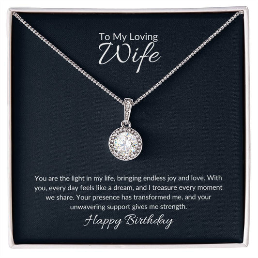 To My Loving Wife | Happy Birthday | Eternal Hope Necklace