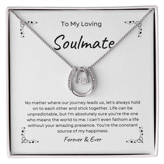 To My Loving Soulmate | Forever & Ever | Lucky In Love