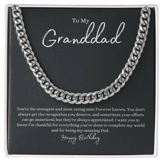 To My Granddad | Happy Birthday | Cuban Link Chain