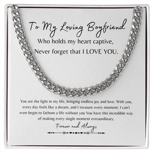 To My Loving Boyfriend | Forever & Always | Cuban Link Chain