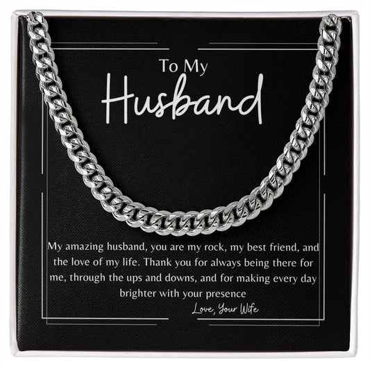 To My Husband | Love Your Wife | Cuban Link Chain