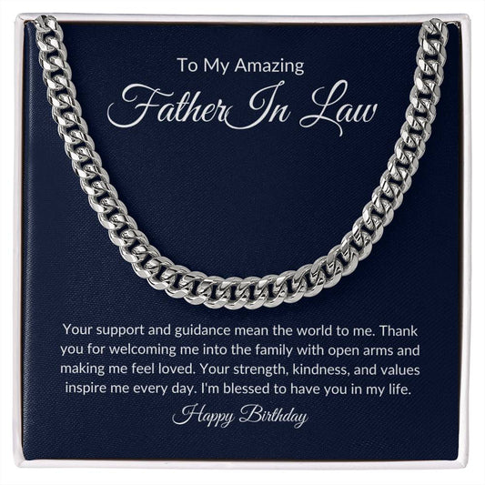 To My Amazing Father In Law | Happy Birthday | Cuban Link Chain