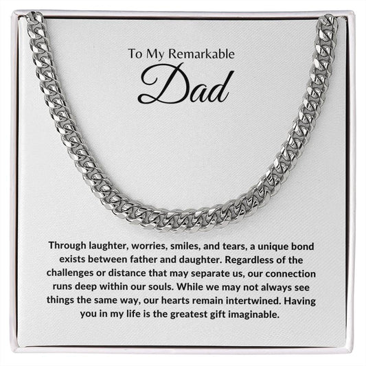 To My Remarkable Dad | Greatest Gift Imaginable | Cuban Link Chain