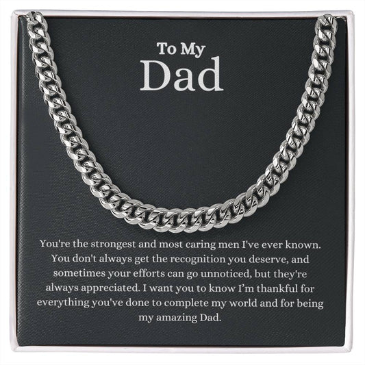 To My Dad | My Amazing Dad | Cuban Link Chain