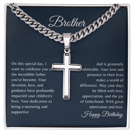 To My Amazing Brother | Happy Birthday | Personalized Steel Cross Necklace on Cuban Chai