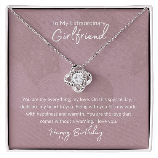 To My Extraordinary Girlfriend | Happy Birthday | Love Knot Necklace