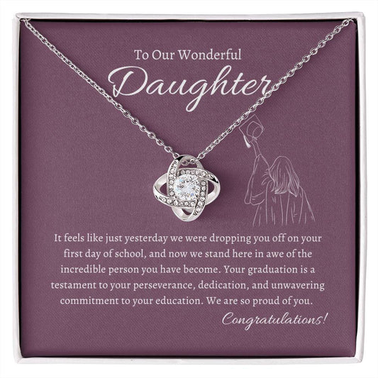 To Our Wonderful Daughter | Congratulations | Love Knot Necklace