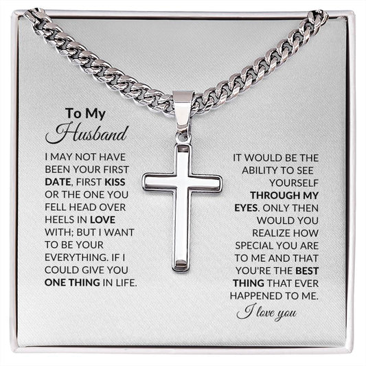 To My Husband | I Love You | Artisan Cross Necklace on Cuban Chain