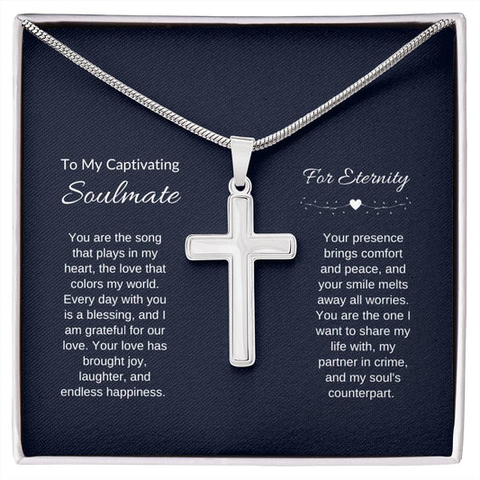 To My Captivating Soulmate | For Eternity | Stainless Cross Necklace